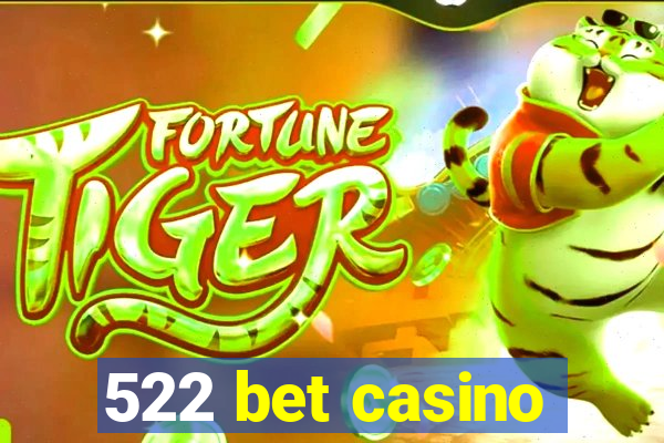 522 bet casino