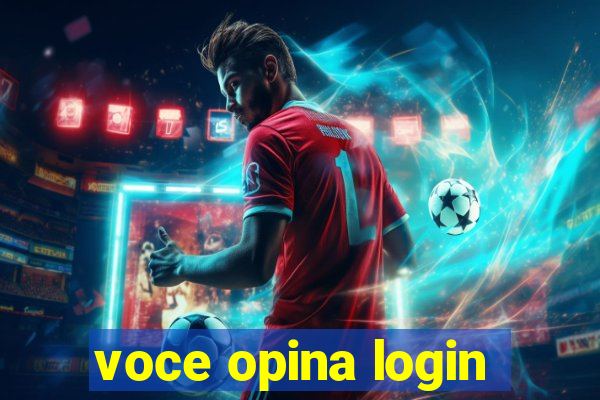 voce opina login