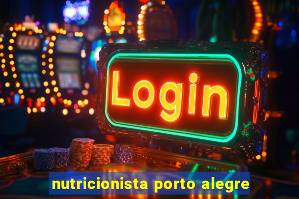 nutricionista porto alegre