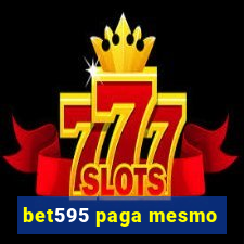 bet595 paga mesmo