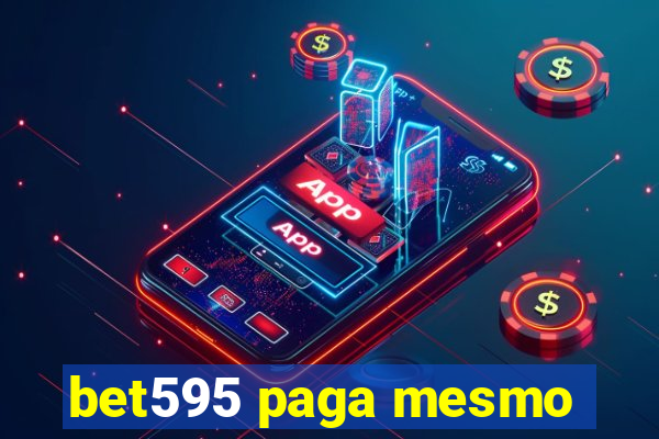 bet595 paga mesmo