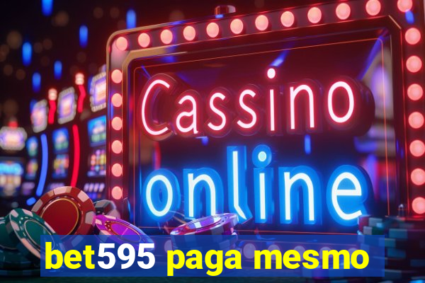 bet595 paga mesmo