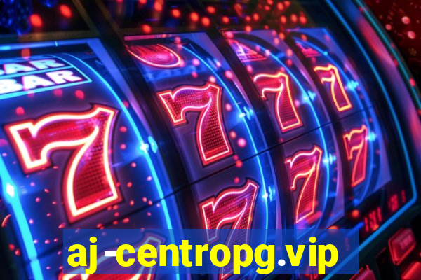 aj-centropg.vip