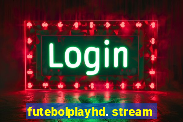 futebolplayhd. stream