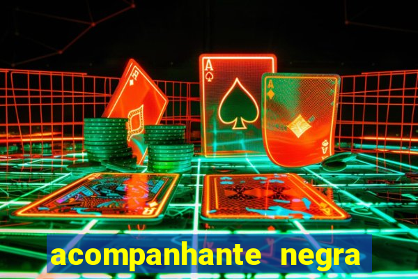 acompanhante negra porto alegre