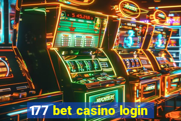 177 bet casino login