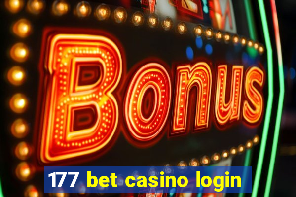 177 bet casino login