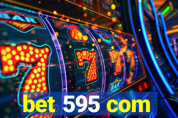 bet 595 com