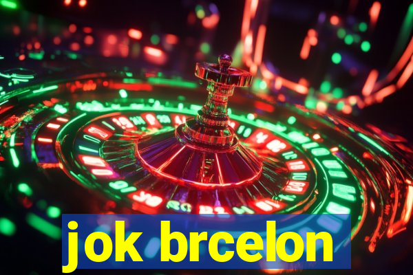 jok brcelon