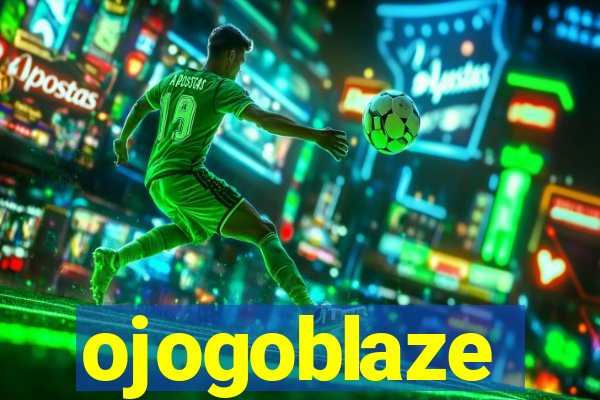 ojogoblaze