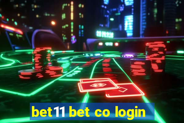 bet11 bet co login