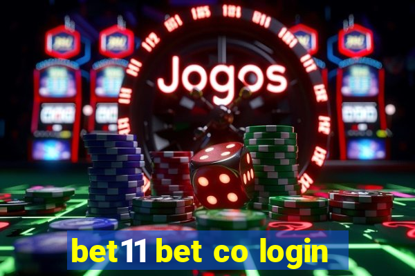 bet11 bet co login