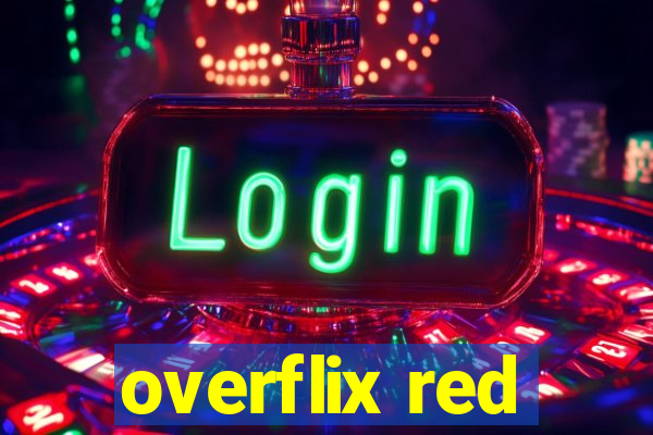 overflix red