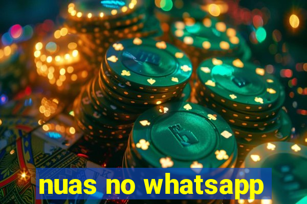 nuas no whatsapp