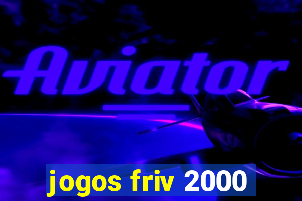 jogos friv 2000