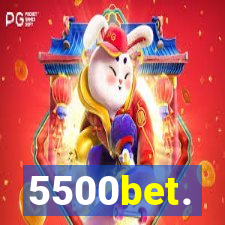 5500bet.