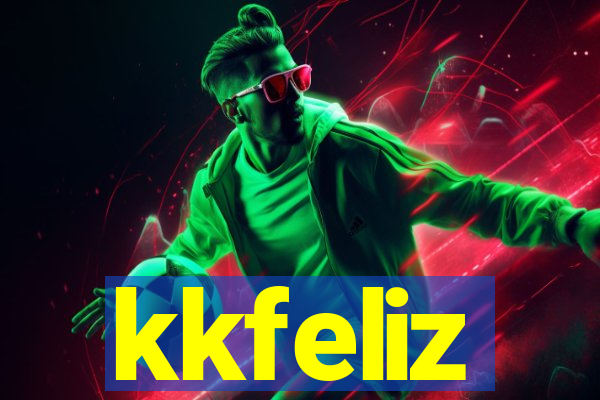 kkfeliz