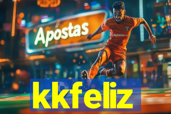 kkfeliz