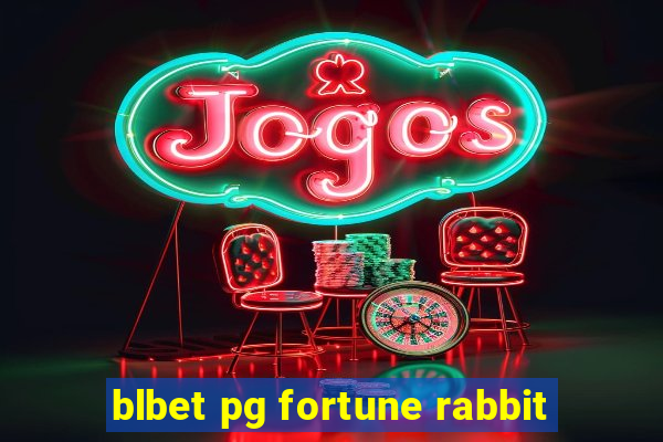 blbet pg fortune rabbit