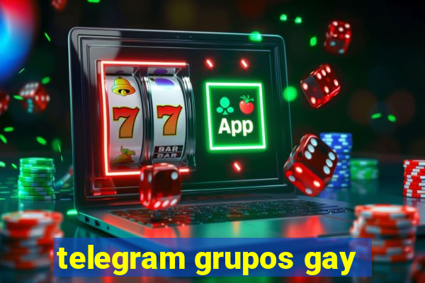 telegram grupos gay