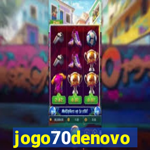 jogo70denovo