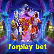 forplay bet