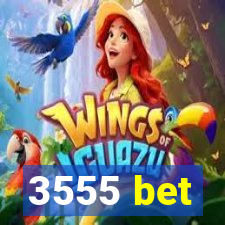 3555 bet