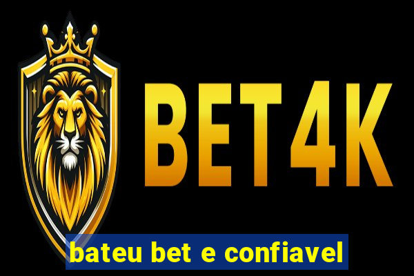 bateu bet e confiavel