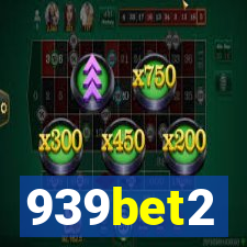 939bet2