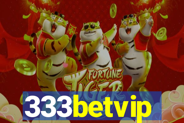 333betvip