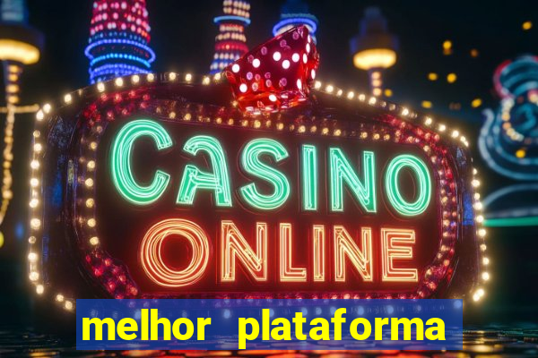 melhor plataforma para jogar fortune