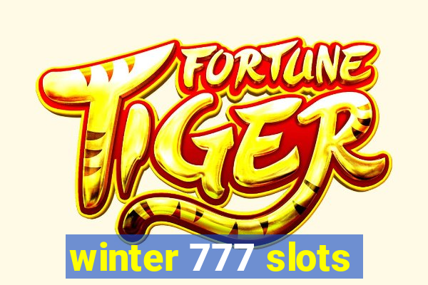 winter 777 slots