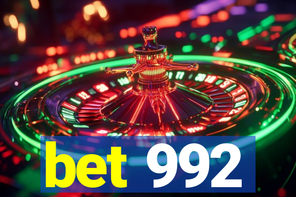 bet 992