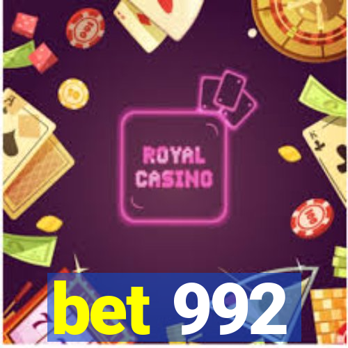 bet 992