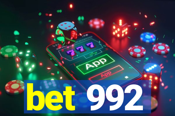 bet 992