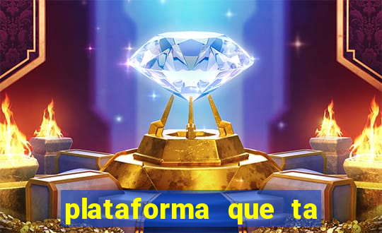 plataforma que ta pagando bem fortune tiger