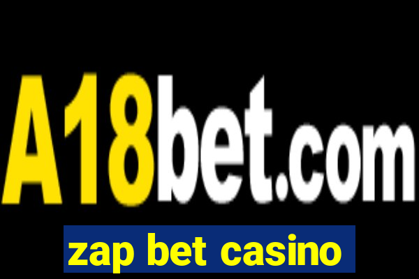 zap bet casino