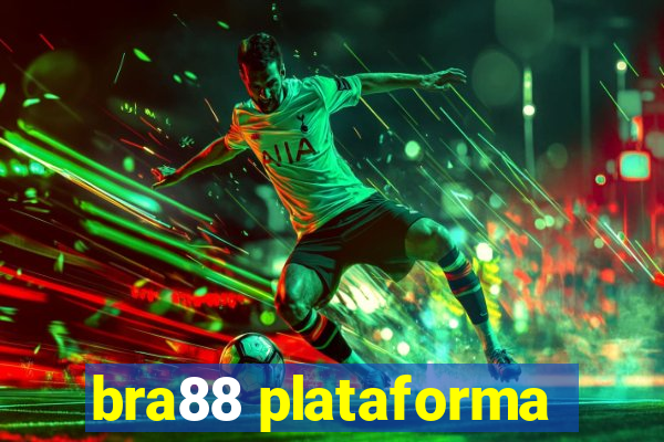 bra88 plataforma