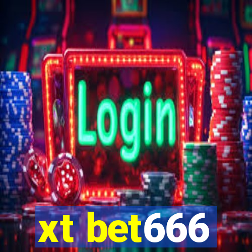 xt bet666