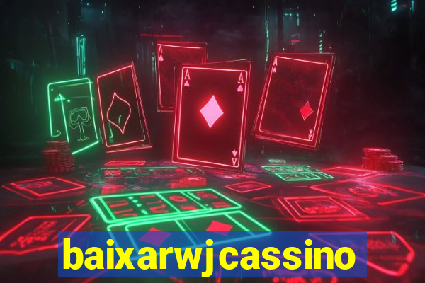 baixarwjcassino