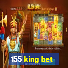 155 king bet