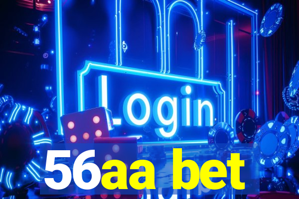 56aa bet