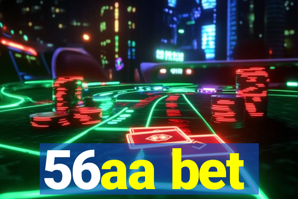 56aa bet