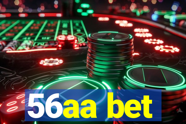 56aa bet