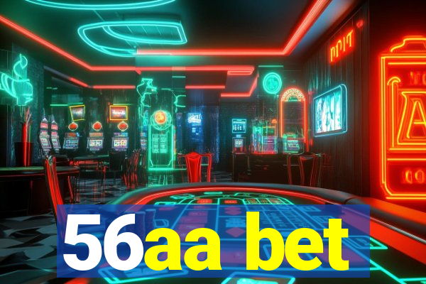 56aa bet