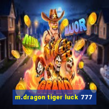 m.dragon tiger luck 777