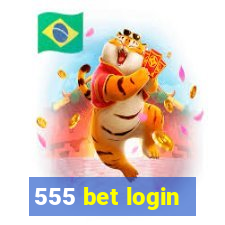 555 bet login