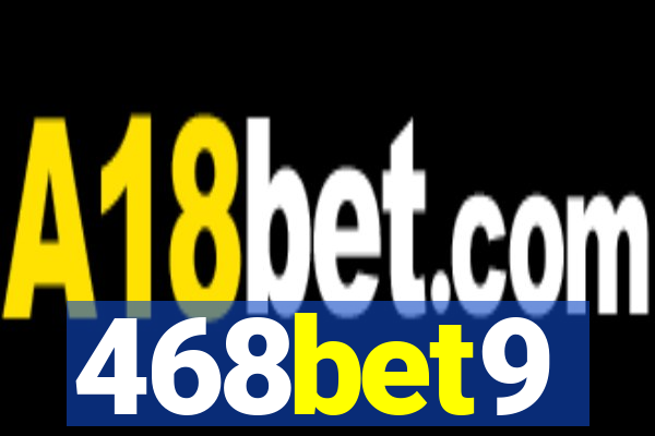 468bet9