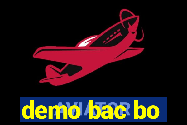 demo bac bo