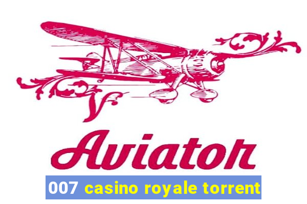 007 casino royale torrent